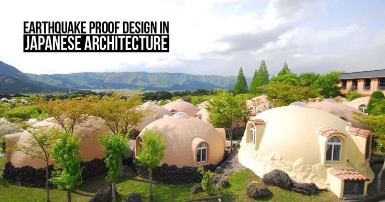 How Earthquakes Have Shaped Japanese Architectural Design